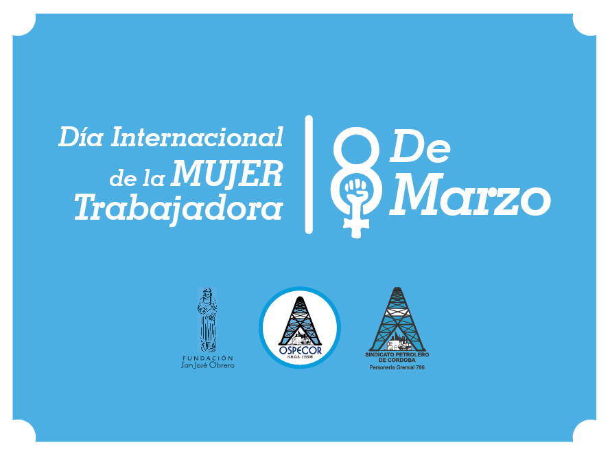 Día Internacional de la Mujer Trabajadora | OSPECOR